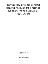 Cover Profitability of simple fixed strategies in sport betting:   Soccer, France Ligue 1, 2009-2019