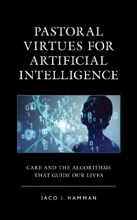 Cover Pastoral Virtues for Artificial Intelligence