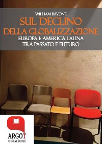 Cover Sul declino della globalizzazione