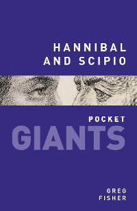Cover Hannibal and Scipio: pocket GIANTS