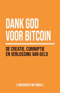 Cover Dank God voor Bitcoin