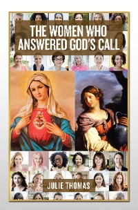 Cover The Women Who Answered God's Call