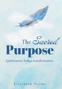 Cover The Sacred Purpose