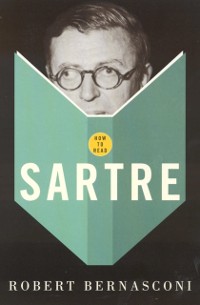 Cover How To Read Sartre