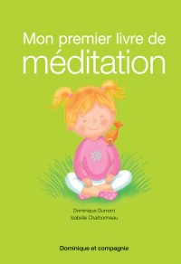 Cover Mon premier livre de méditation