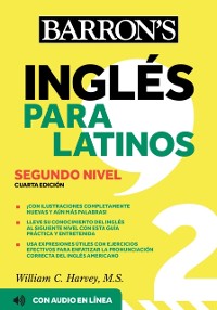 Cover Ingles Para Latinos, Level 2 + Online Audio