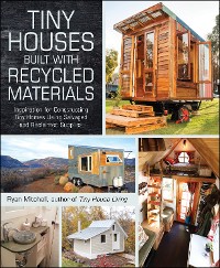 Cover Tiny Houses Built with Recycled Materials