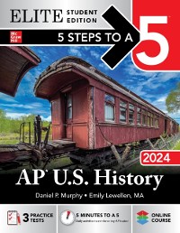Cover 5 Steps to a 5: AP U.S. History 2024 Elite Student Edition