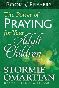 Cover Power of Praying for Your Adult Children Book of Prayers