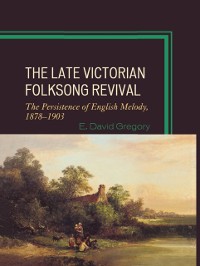 Cover Late Victorian Folksong Revival
