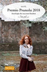 Cover Premio Prunola 2018 - Antologia dei racconti finalisti