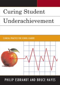 Cover Curing Student Underachievement