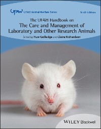 Cover The UFAW Handbook on the Care and Management of Laboratory and Other Research Animals