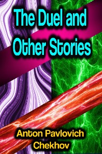 Cover The Duel and Other Stories