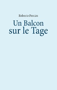 Cover Un Balcon sur le Tage