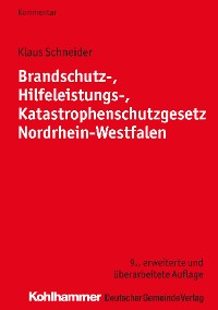 Cover Brandschutz-, Hilfeleistungs-, Katastrophenschutzgesetz Nordrhein-Westfalen