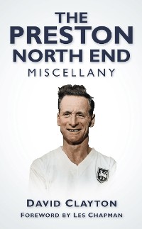 Cover The Preston North End Miscellany