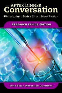 Cover After Dinner Conversation - Research Ethics