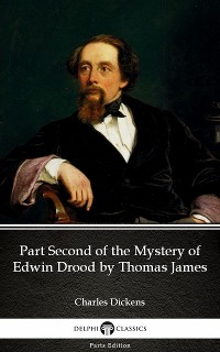 Cover Part Second of the Mystery of Edwin Drood by Thomas James (Illustrated)