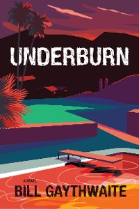 Cover Underburn A Novel