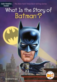 Cover What Is the Story of Batman?