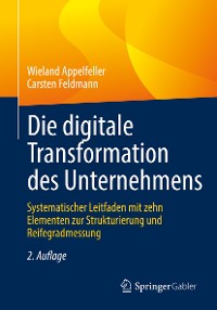 Cover Die digitale Transformation des Unternehmens