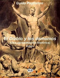 Cover El Diablo Y Los Demonios (Una Aproximación Histórica)