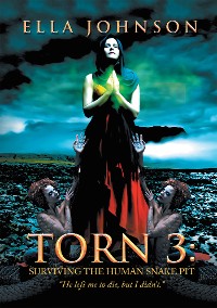 Cover Torn 3: Surviving the Human Snake Pit