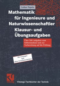 Cover Mathematik für Ingenieure und Naturwissenschaftler Klausur- und Übungsaufgaben