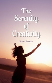 Cover The Serenity of Creativity