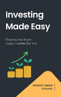 Cover Investing Made Easy: Finding the Right Opportunities for You