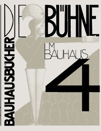 Cover Die Bühne im Bauhaus