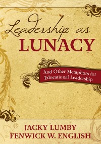Cover Leadership as Lunacy