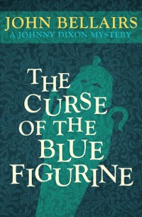 Cover Curse of the Blue Figurine