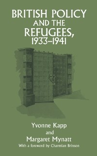 Cover British Policy and the Refugees, 1933-1941