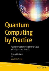 Cover Quantum Computing by Practice
