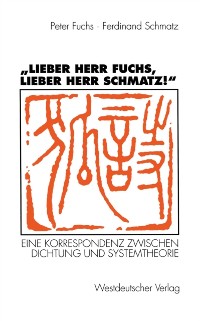 Cover „Lieber Herr Fuchs, lieber Herr Schmatz!“