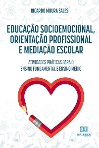 Cover Educação socioemocional, orientação profissional e mediação escolar