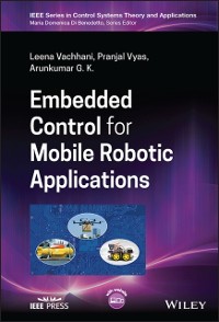Cover Embedded Control for Mobile Robotic Applications