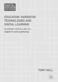 Cover Education, Narrative Technologies and Digital Learning