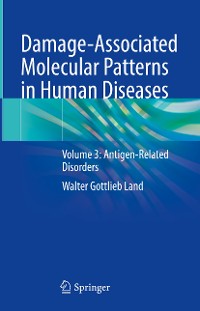 Cover Damage-Associated Molecular Patterns in Human Diseases