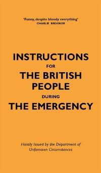 Cover Instructions for the British People During The Emergency