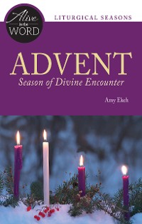 Cover Advent, Season of Divine Encounter