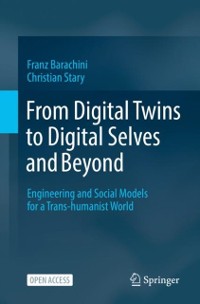 Cover From Digital Twins to Digital Selves and Beyond