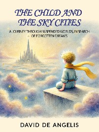 Cover The Child and Sky Cities (Translated)