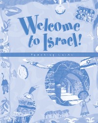 Cover Welcome to Israel - Teacher's Resource and Guide