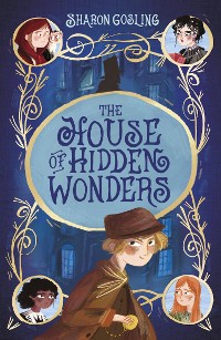 Cover The House of Hidden Wonders