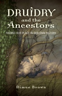 Cover Druidry and the Ancestors