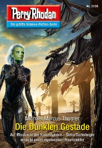 Cover Perry Rhodan 3138: Die Dunklen Gestade