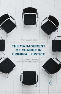 Cover The Management of Change in Criminal Justice